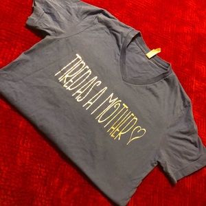 “Tired as a Mother” t shirt